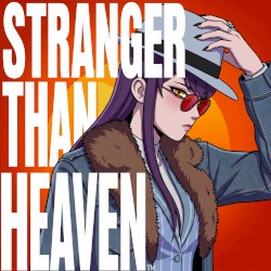 STRANGER THAN HEAVEN - Trailer Song