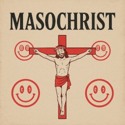 Masochrist
