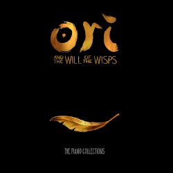 Ori and the Will of the Wisps: The Piano Collections