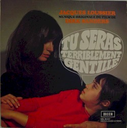 Tu seras terriblement gentille