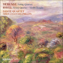 Debussy: String Quartet / Ravel: String Quartet / Violin Sonata