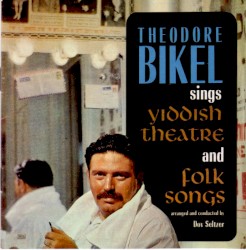 Yiddish Theatre & Folk Songs