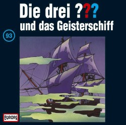 Die drei ??? 93: und das Geisterschiff