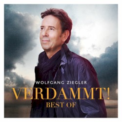 Verdammt! Best Of