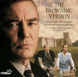 The Browning Version (Music from the Original Motion Picture Soundtrack)