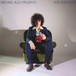 Michael Bleu Presents: Uusi Analogia