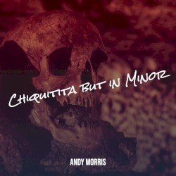 Chiquitita but in Minor