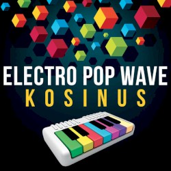 Electro Pop Wave