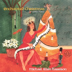 Enchanted Christmas, Volume III
