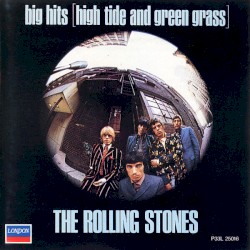 Big Hits (High Tide and Green Grass)