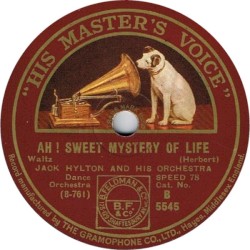 Ah! Sweet Mystery of Life / Sunrise