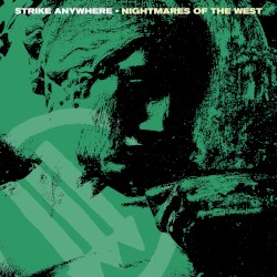 Nightmares of the West