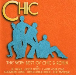The Very Best of Chic & Remixes