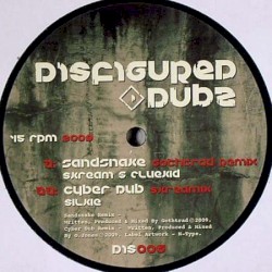 Sandsnake / Cyber Dub (remixes)
