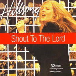 Shout to the Lord: The Platinum Collection