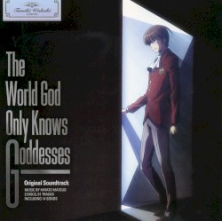 神のみぞ知るセカイ 女神篇 Original Soundtrack