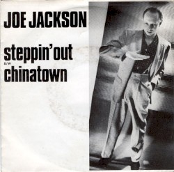 Steppin’ Out / Chinatown