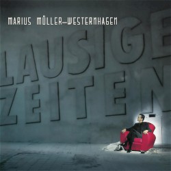 Lausige Zeiten