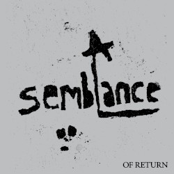 A Semblance: Of Return
