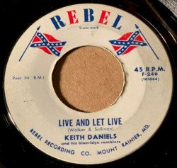 Live and Let Live / Working on the Railroad