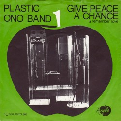 Give Peace a Chance / Remember Love