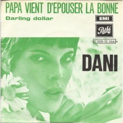 Papa vient d'épouser la bonne / Darling Dollar