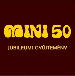 Mini 50 - Jubileumi gyűjtemény