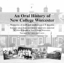 An Oral History of New College Worcester