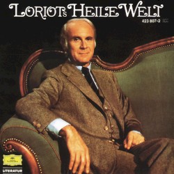 Loriots heile Welt