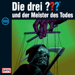 Die drei ??? 155: und der Meister des Todes