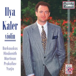 Ilya Kaler, Violin