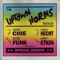The Uptown Horns Revue
