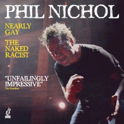 Nearly Gay & the Naked Racist