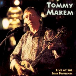 Live at the Irish Pavilion