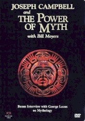 Joseph Campbell and the Power of Myth