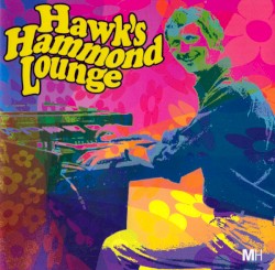 Hawk's Hammond Lounge