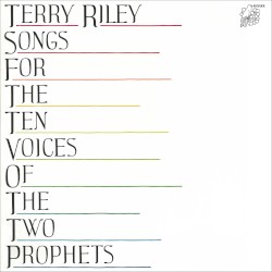 Songs for the Ten Voices of the Two Prophets