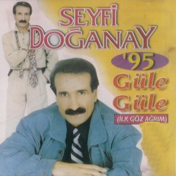Güle Güle (İlk Göz Ağrım)