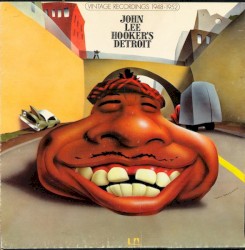 John Lee Hooker’s Detroit