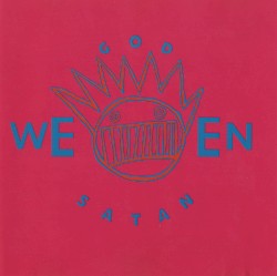 God Ween Satan: The Oneness