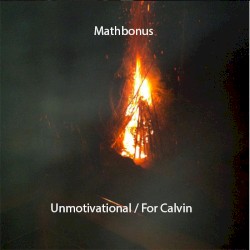 Unmotivational / For Calvin