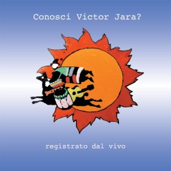 Conosci Victor Jara? (Live)