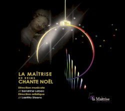 La Maîtrise de Reims chante Noël