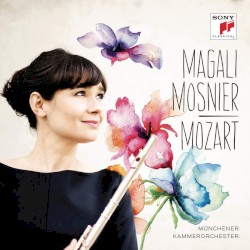 Magali Mosnier: Mozart