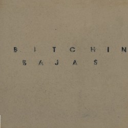 Bitchin Bajas