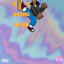 Not Going Back