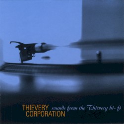 Sounds From the Thievery Hi‐Fi