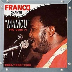 Mamou (Tu Vois?) 1984-1985, 1998