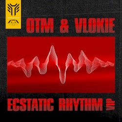 Ecstatic Rhythm VIP