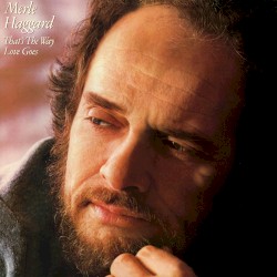 That's the Way Love Goes